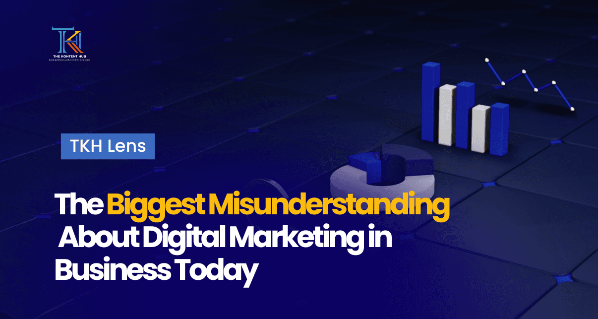 The Biggest Misunderstanding About Digital Marketing in Business Today