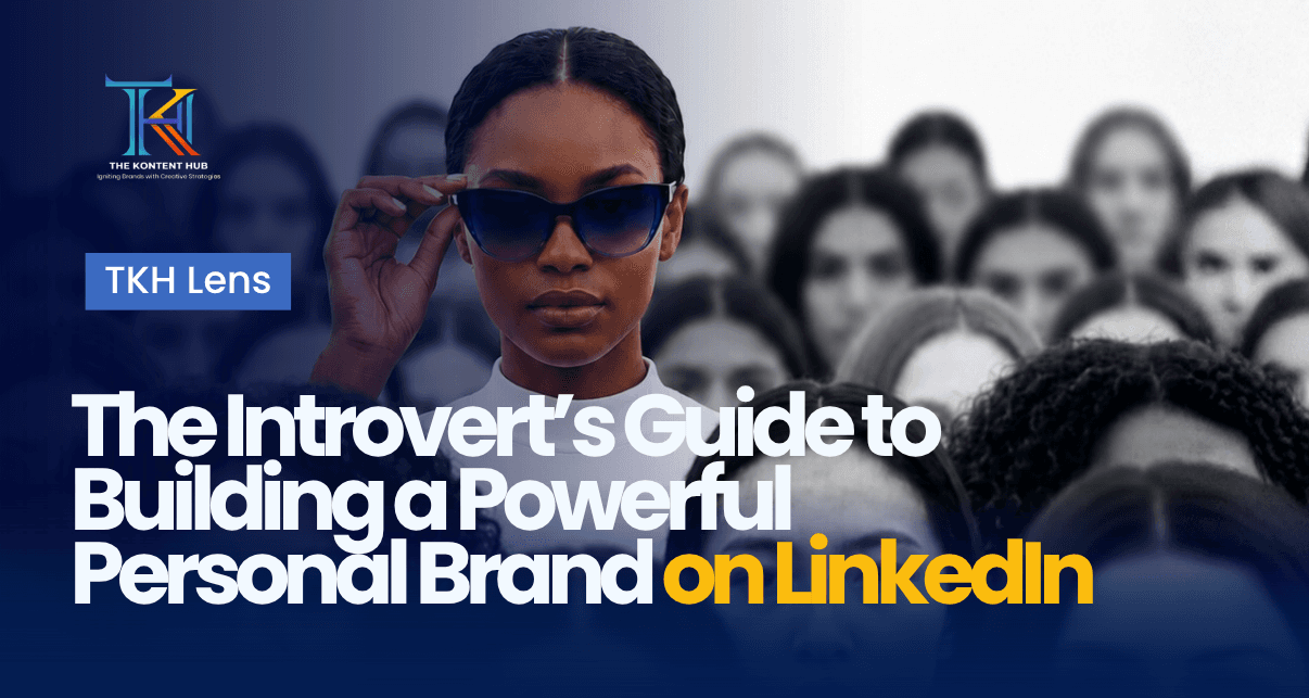 The Introvert’s Guide to Building a Powerful Personal Brand on LinkedIn